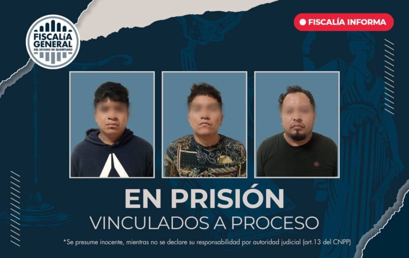 Vinculados a proceso y en prisión tres hombres más por homicidio calificado en Prados del Mirador