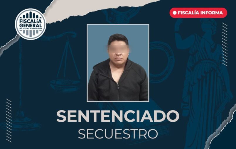 Obtiene FGE sentencia de 87 años 6 meses de prisión por secuestro agravado
