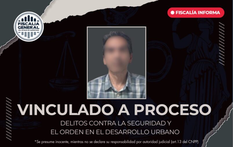 VINCULADO A PROCESO POR DELITOS CONTRA LA SEGURIDAD Y EL ORDEN EN EL DESARROLLO URBANO