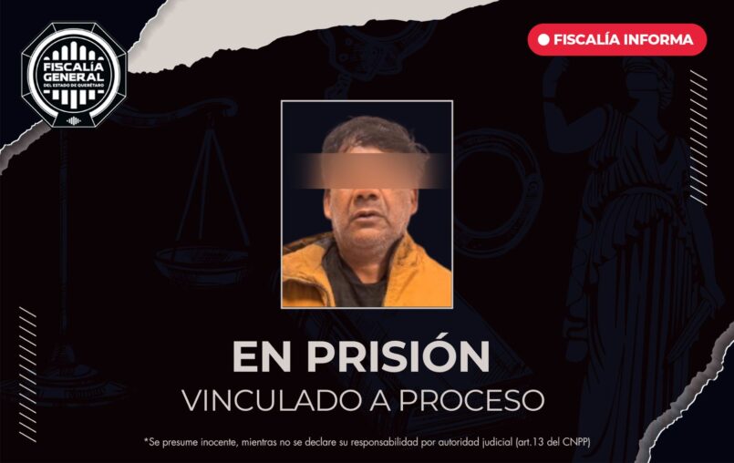 Francisco Javier “N” en prisión por feminicidio ocurrido en San Juan del Río